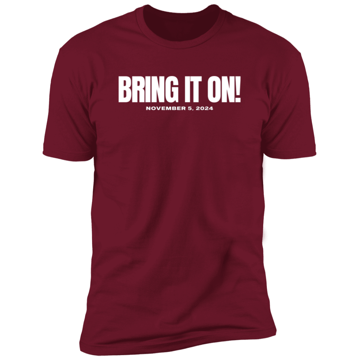 BRING IT ON Tee - white font