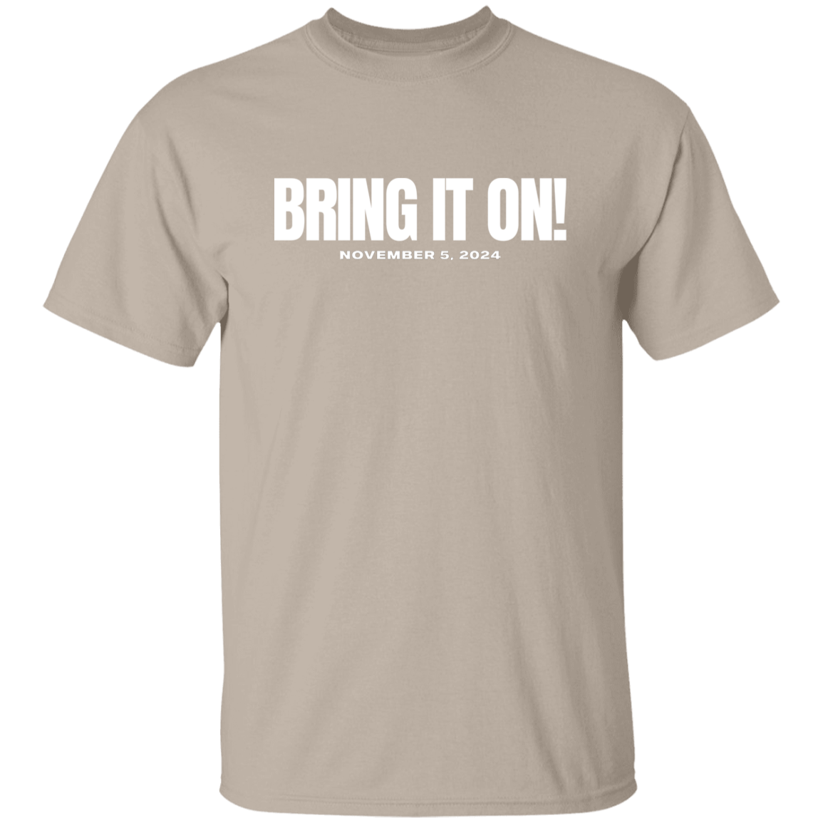 BRING IT ON WHITE FONT TEE