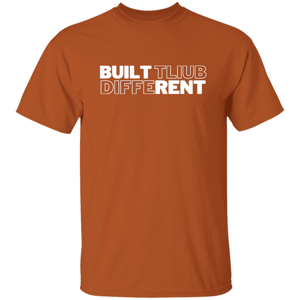 BUILT DIFFERENT TEE
