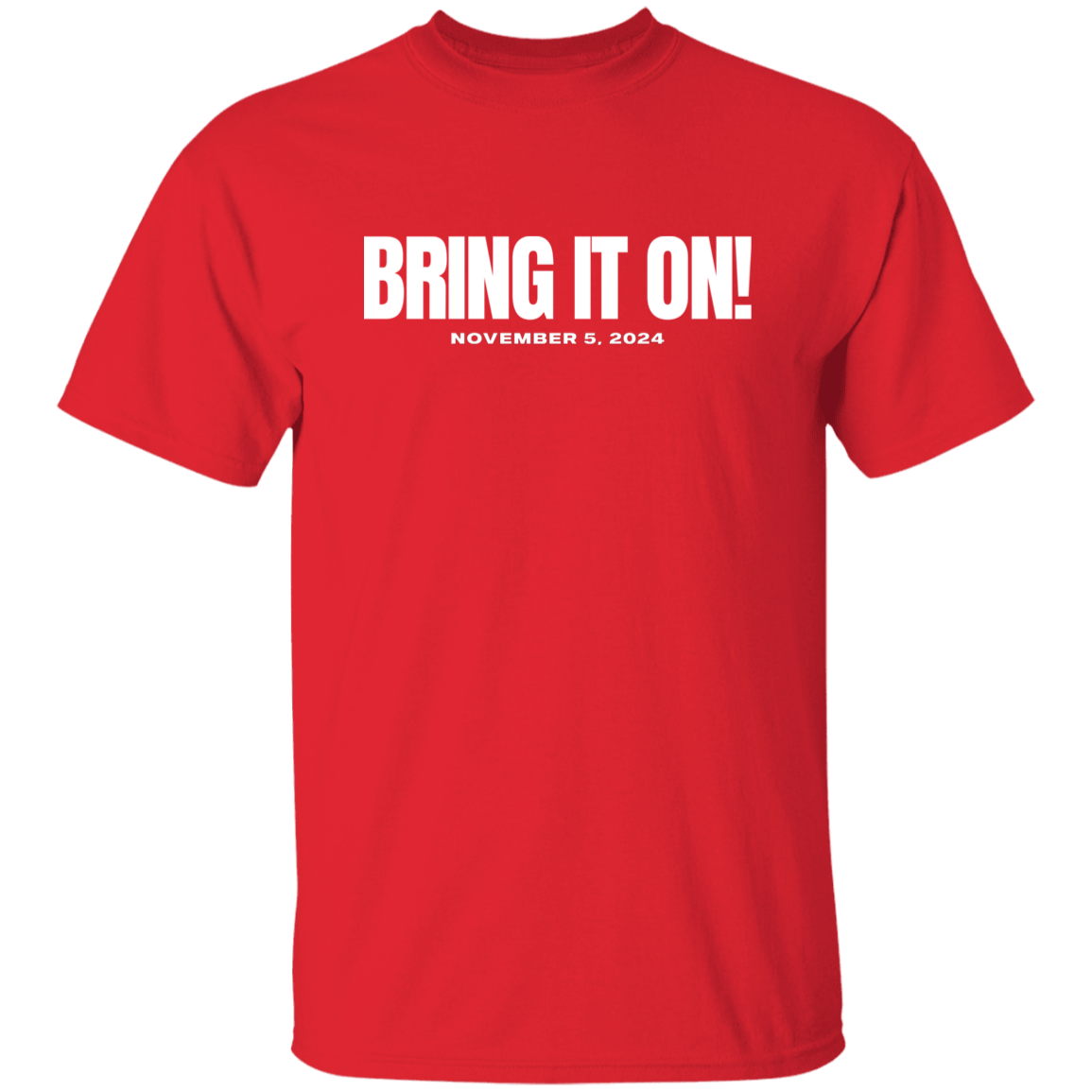 BRING IT ON WHITE FONT TEE
