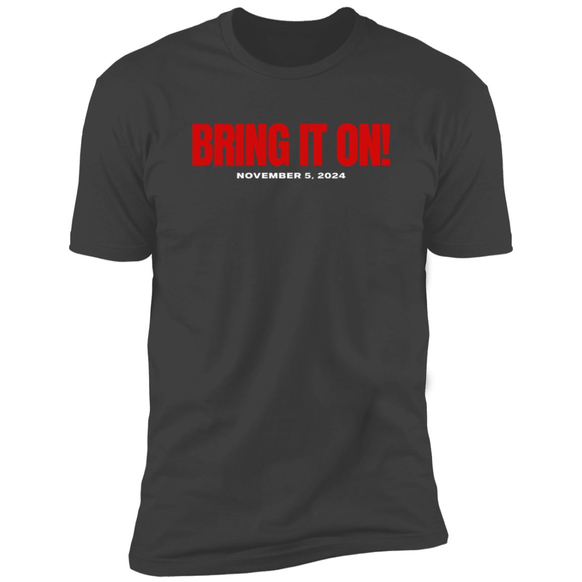 BRING IT ON Tee - red font