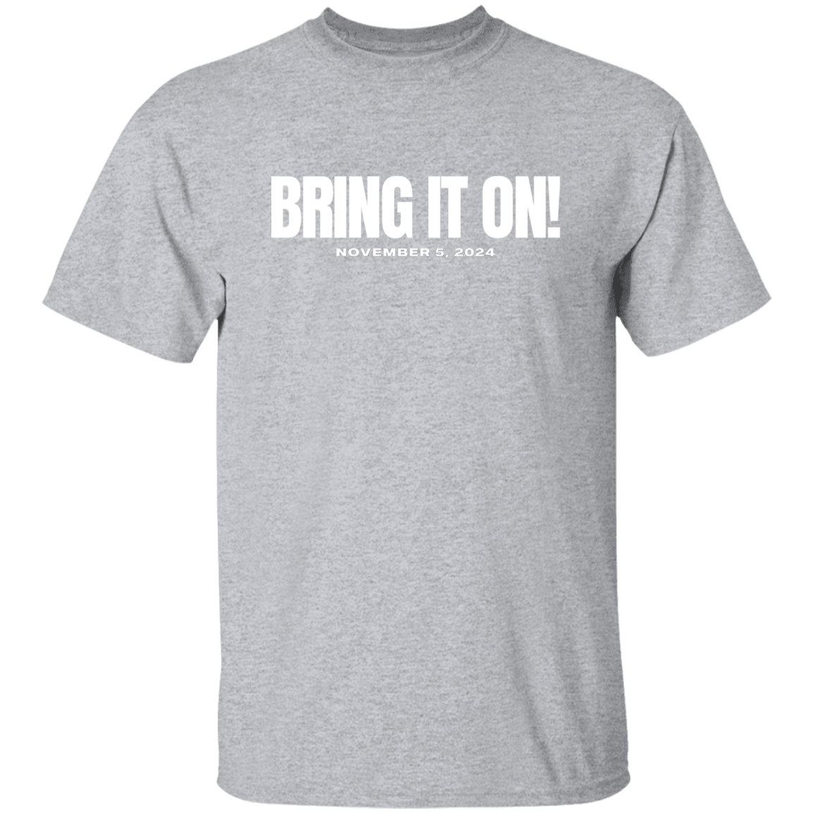 BRING IT ON WHITE FONT TEE