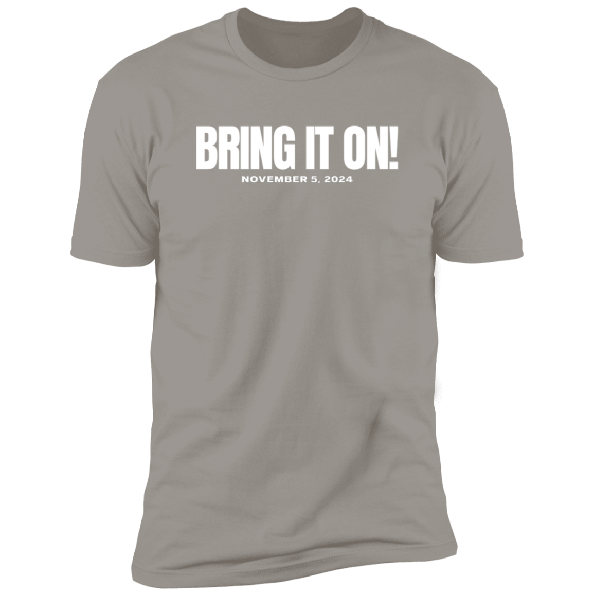 BRING IT ON Tee - white font