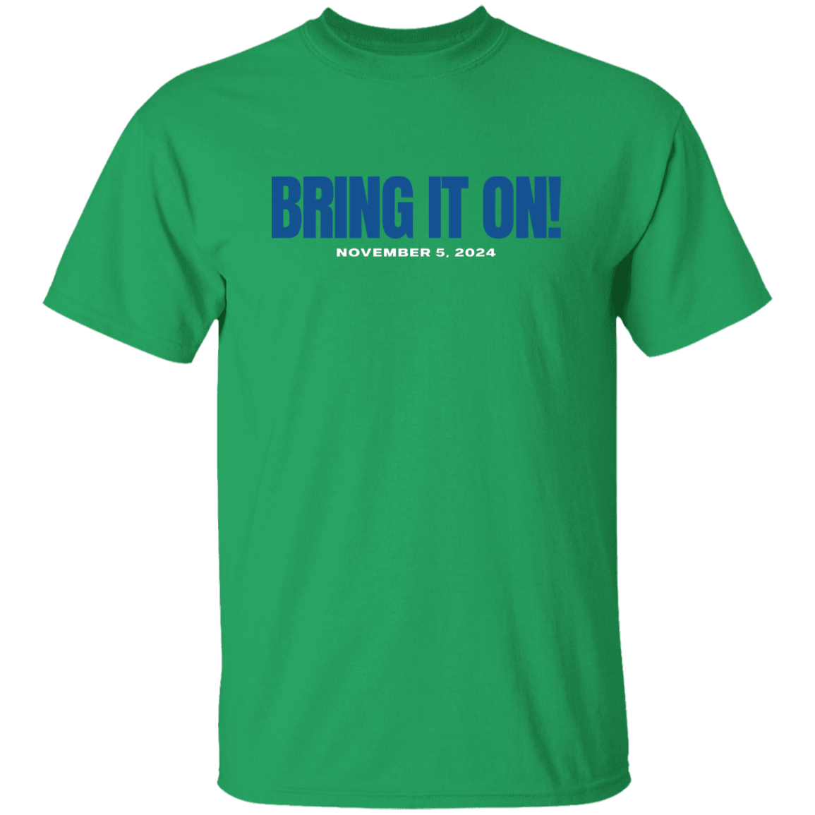 BRING IT ON BLUE FONT TEE