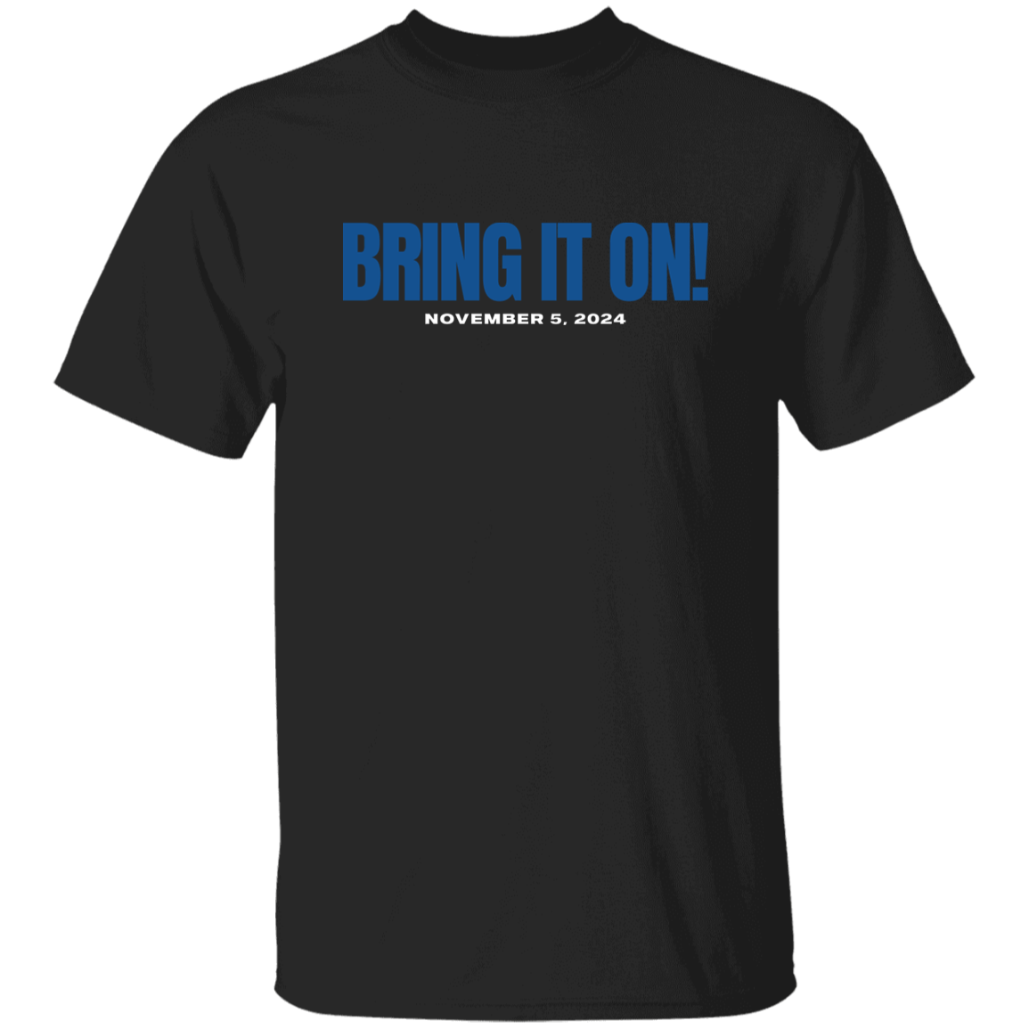 BRING IT ON BLUE FONT TEE