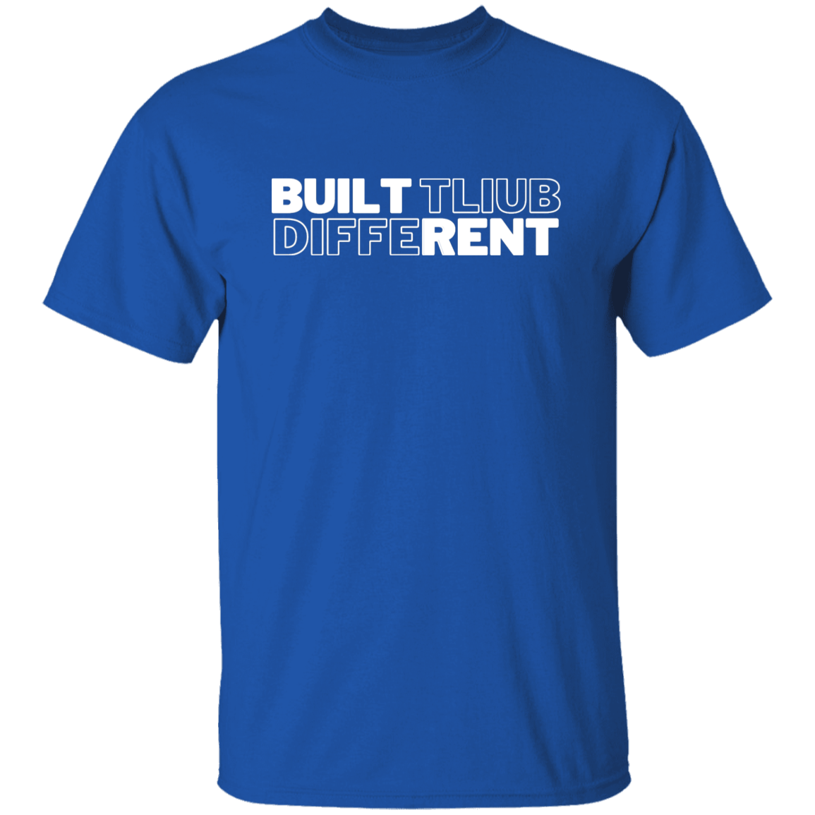 BUILT DIFFERENT TEE