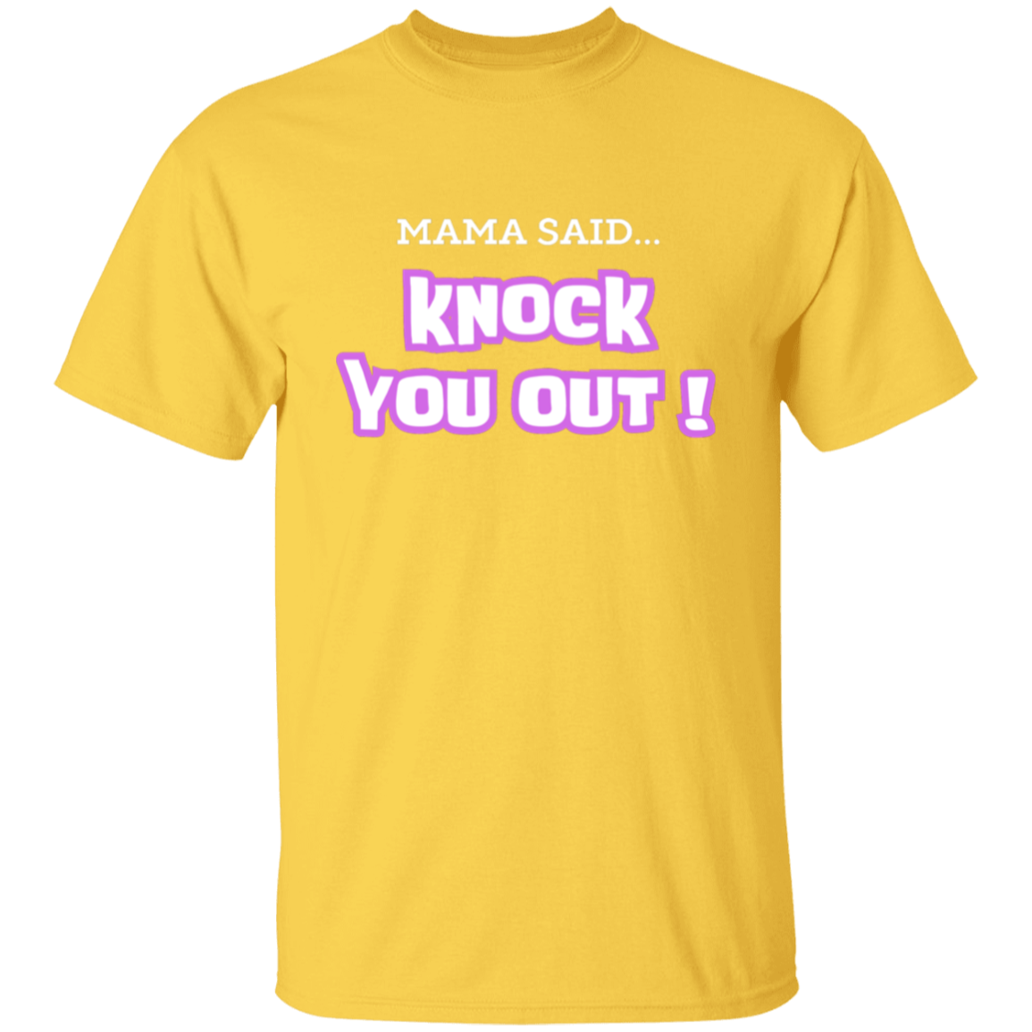 KNOCK YOU OUT TEE