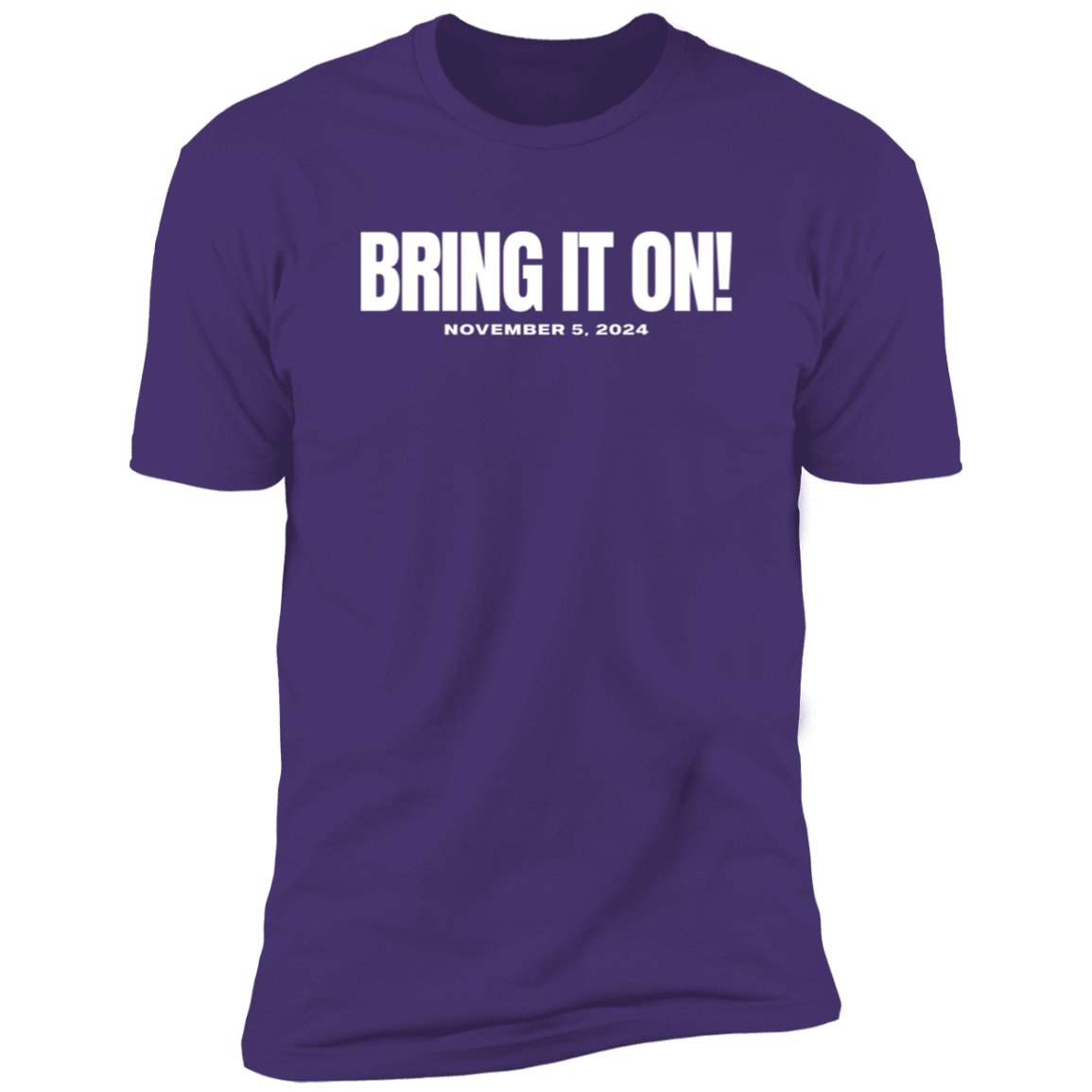 BRING IT ON Tee - white font