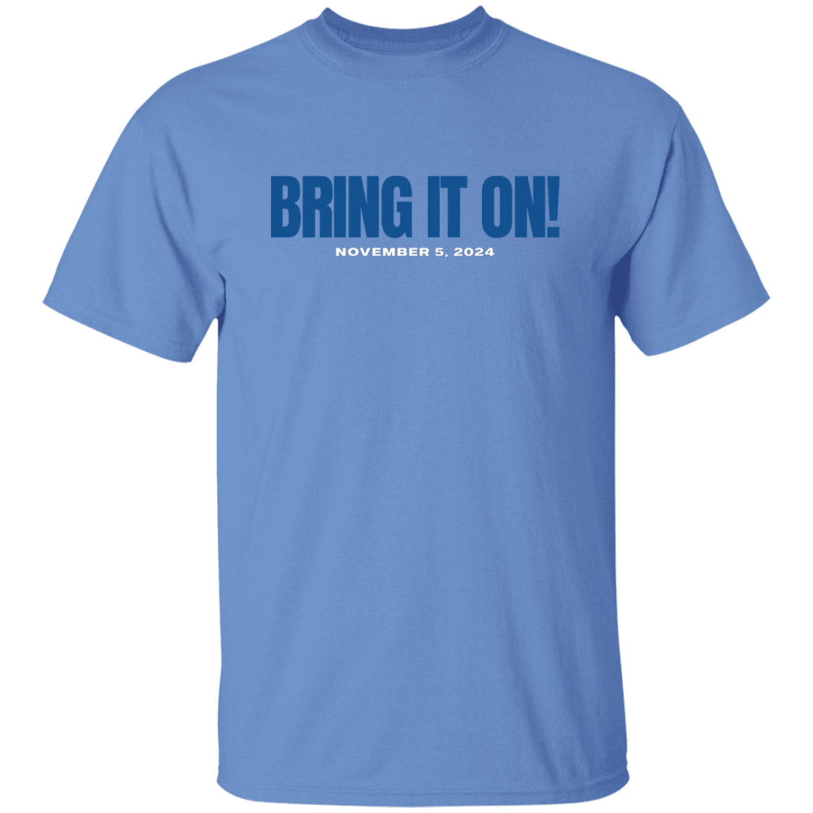 BRING IT ON BLUE FONT TEE