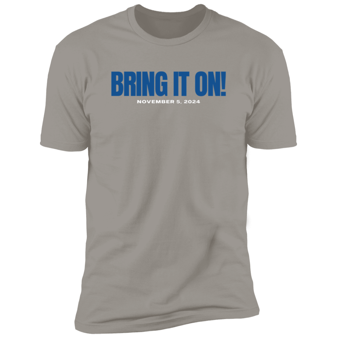 BRING IT ON Tee - blue font